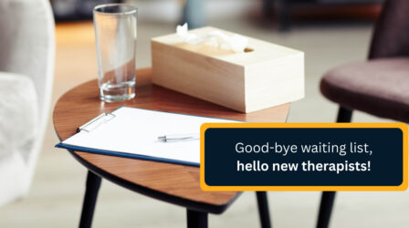 Goodbye waiting list hello new therapists