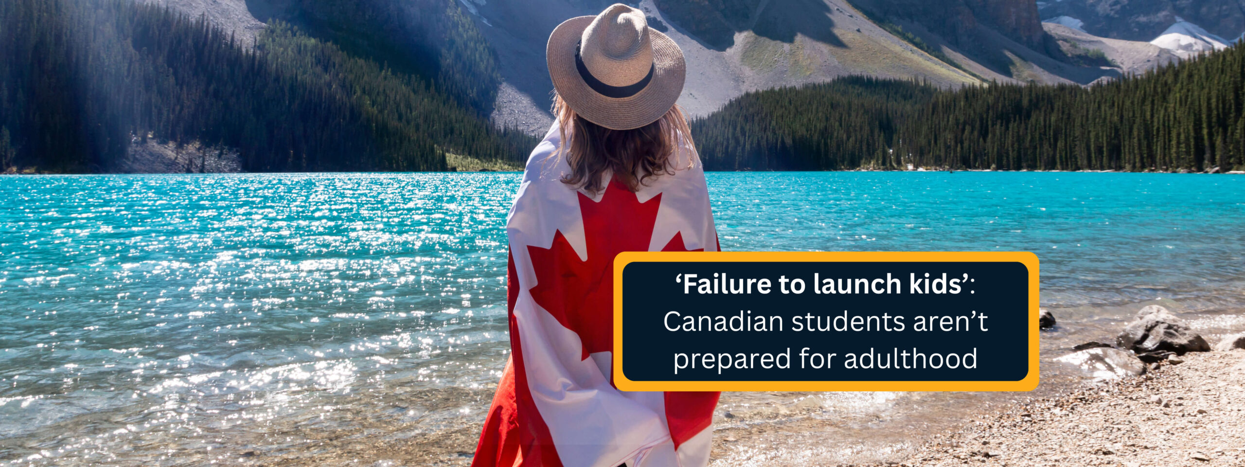 Canadian students are not prepared for adulthood