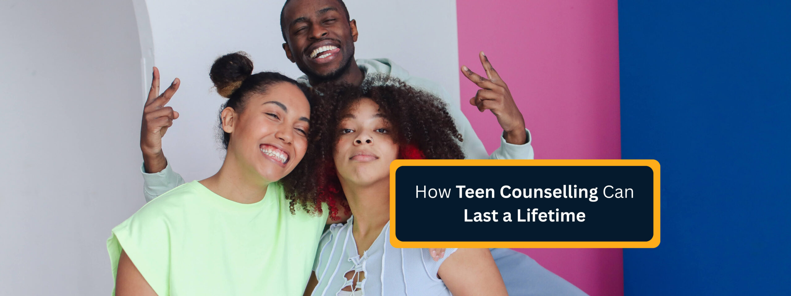 How Teen Counselling Can Last a Lifetime