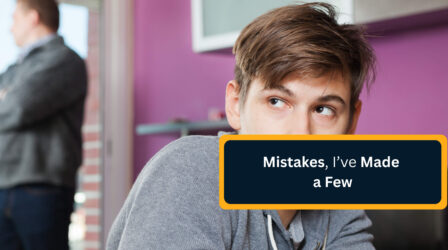 When Teen Made a Few Mistakes