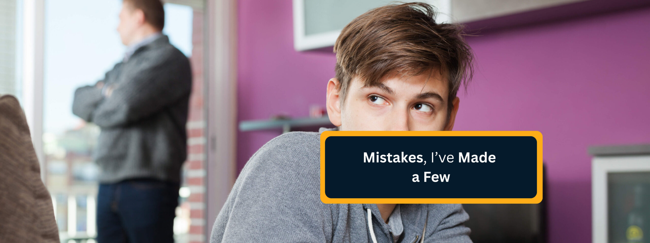 When Teen Made a Few Mistakes