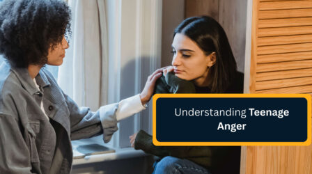 Understanding Teenage Anger