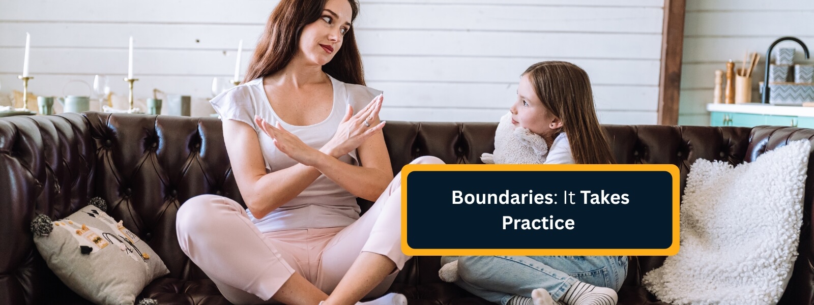Boundaries - It Takes Practice