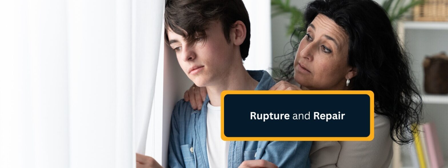 Rupture and Repair Teen Emotions