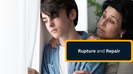 Rupture and Repair Teen Emotions